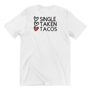 Single, Taken, Tacos