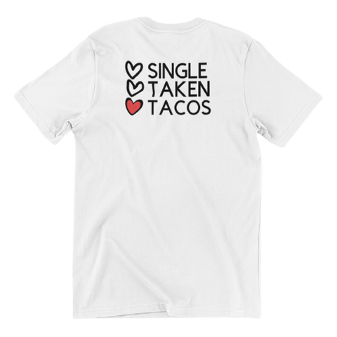 Single, Taken, Tacos